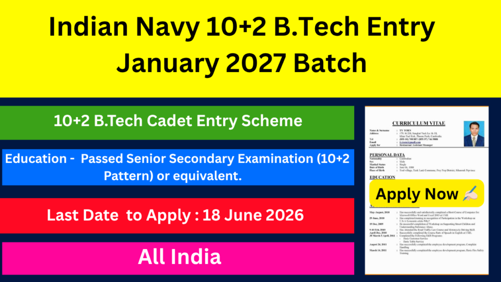 Indian Navy 10+2 B.Tech Entry January 2027